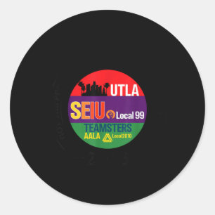 Labour Movement UTLA SEIU AALA Got The People Wome Classic Round Sticker