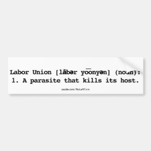 Labour Union Definition Parasite That Kills Host Bumper Sticker