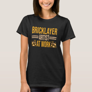 Labour Worker Craftsman Bricklayer T-Shirt