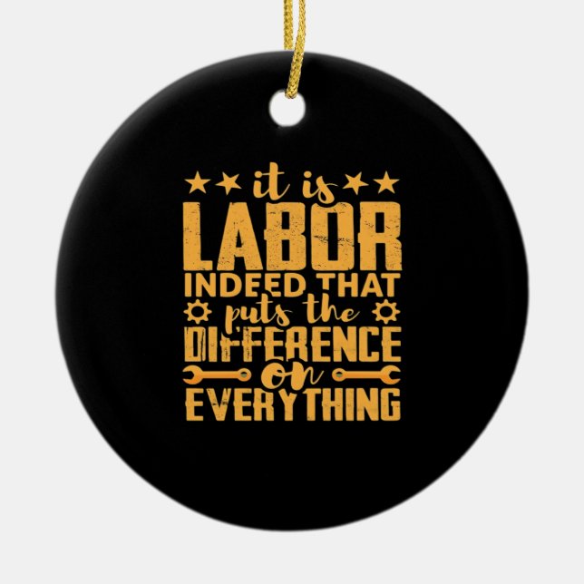 Labourer Worker’s Motivation -  Skilled Labour Isn Ceramic Ornament (Front)