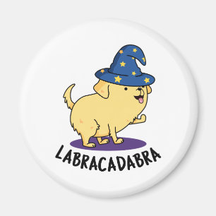 Labra-cadabra Funny Labrador Dog Pun  Magnet