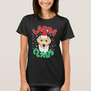 Labra Claus Labrador Retriever Puppy Dog Christmas T-Shirt