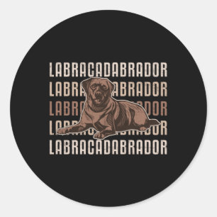 Labracadabrador Labrador Retriever Dog Lover Puppy Classic Round Sticker