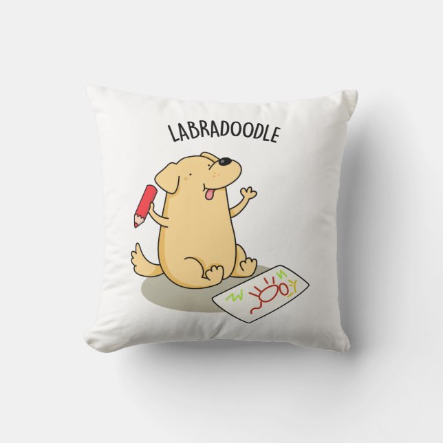 Labradoodle Funny Labrador Dog Pun  Cushion (Front)