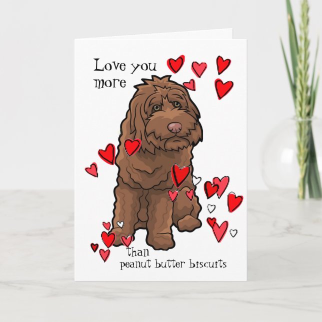 Labradoodle Valentine Love You More than Biscuits Card (Front)