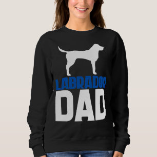Labrador Dad Blue Sweatshirt