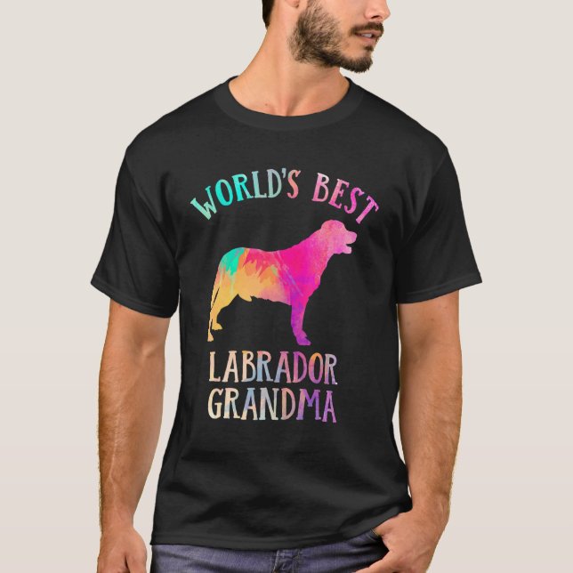 Labrador Dog Lab Grandma  Worldu2019s Best Labrado T-Shirt (Front)