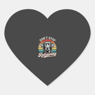 Labrador Don't Stop Retrieving Retro Dog Heart Sticker
