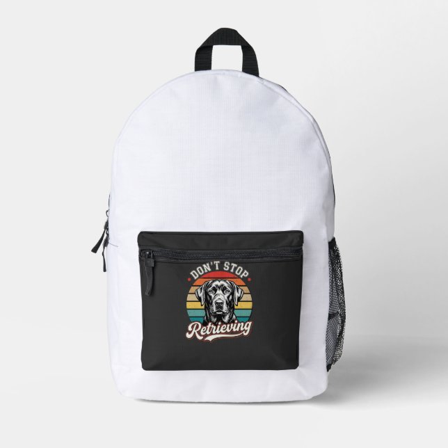 Labrador Don't Stop Retrieving Retro Dog Printed Backpack (Front)