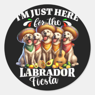 Labrador fiesta here for cinco de mayo labrador classic round sticker