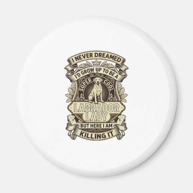 Labrador Lady Dog Crown Shield_1 Magnet (Front)