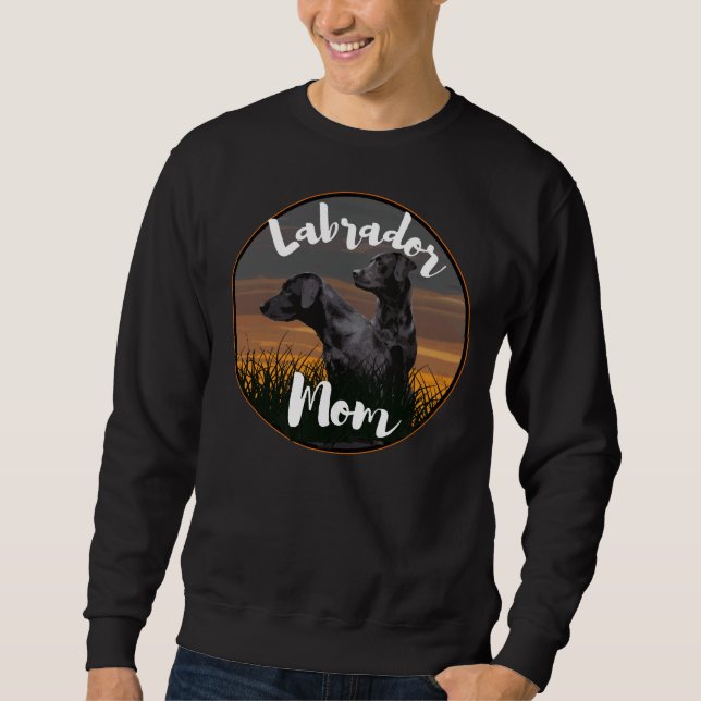 Labrador Mum Labrador Retriever Sweatshirt (Front)