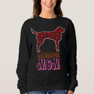 Labrador Mum Love Shape Mug T For Mama S Day Sweatshirt