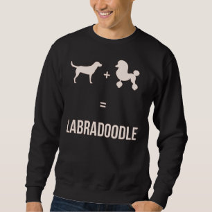 Labrador + Poodle = Labradoodle Puppy Dog Silhouet Sweatshirt