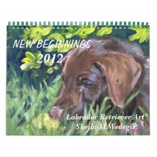 Labrador Retriever 2012 Art Calendar
