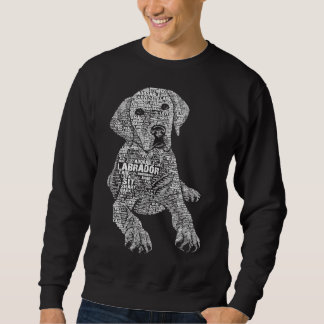Labrador Retriever Calligram Typography Sweatshirt