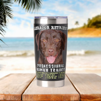 Labrador Retriever Chocolate Lab Professional Huma Insulated Tumbler