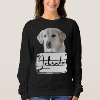 Labrador Retriever Dog Breed Sweatshirt