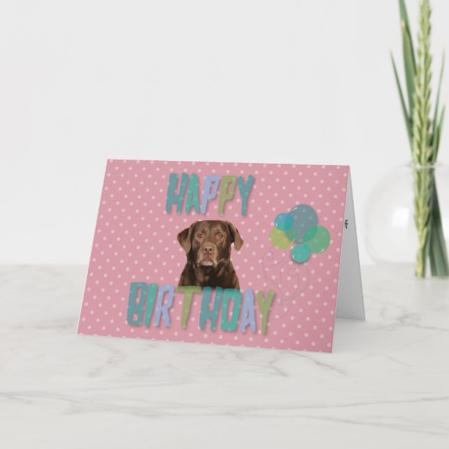 Labrador Retriever Dog Happy Birthday Card (Front)