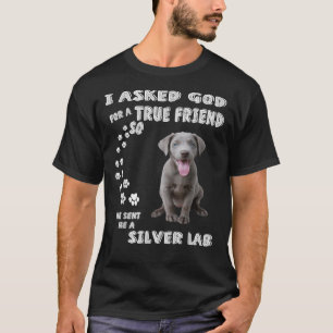 Labrador Retriever Dog Quote Mum Dad Print Cute Si T-Shirt