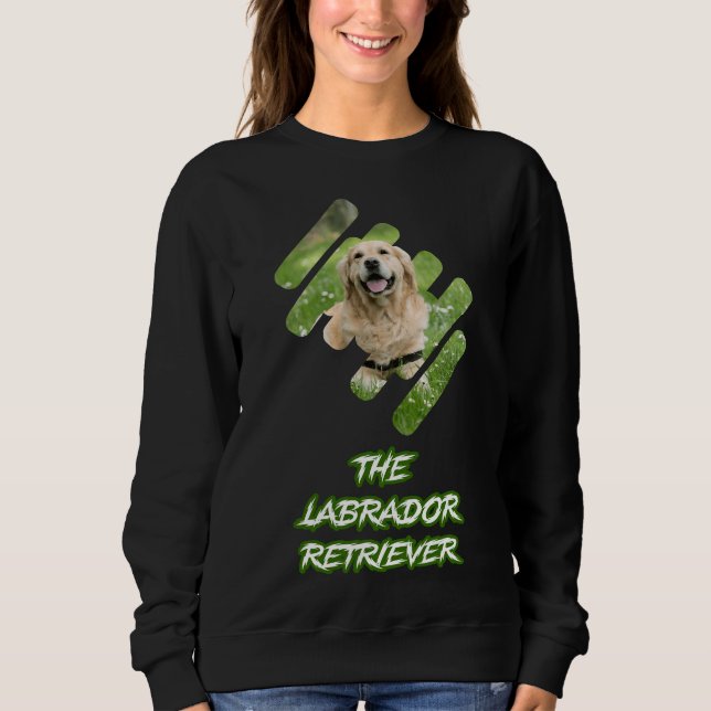 Labrador Retriever Dog Sweatshirt (Front)
