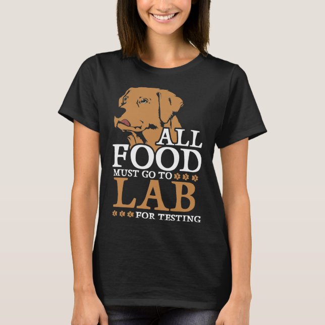 Labrador Retriever For Testing Relaxed Fit T-Shirt (Front)