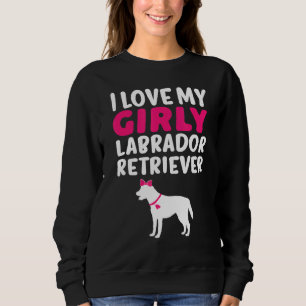 Labrador Retriever  Girl Girly Dog Gender Reveal C Sweatshirt