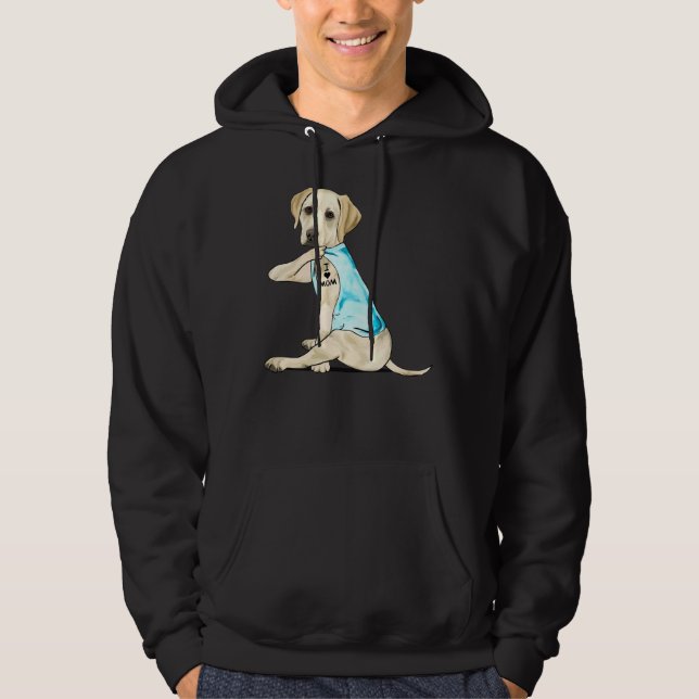 Labrador Retriever I Love Mum Tattoos Hoodie (Front)