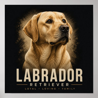 Labrador Retriever Portrait Loyal Family Dog Poster