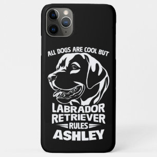 Labrador Retriever Rules and Cool Funny Dog Lover iPhone 11 Pro Max Case