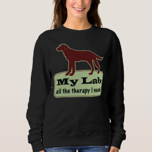 Labrador Retriever Therapy Sweatshirt