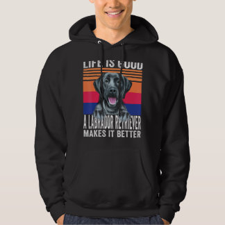 Labrador Retrievers Makes Your Life Good Vintage Hoodie