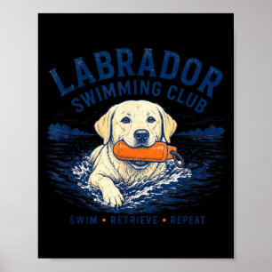 Labrador Swimming Club Funny Dog Lover Poster