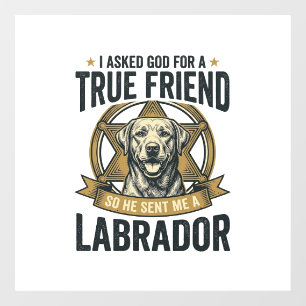 Labrador True Friend Vintage Dog Lover Design_1
