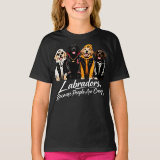Labradors Because People are Creepy Halloween Dogs T-Shirt