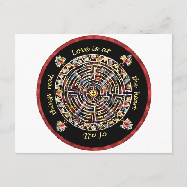 Labrynth-"Love is at the Heart of All Things Real" Postcard (Front)