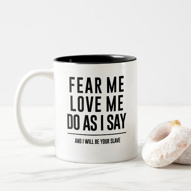 Labyrinth Quote Mug "Fear me, Love me" (With Donut)