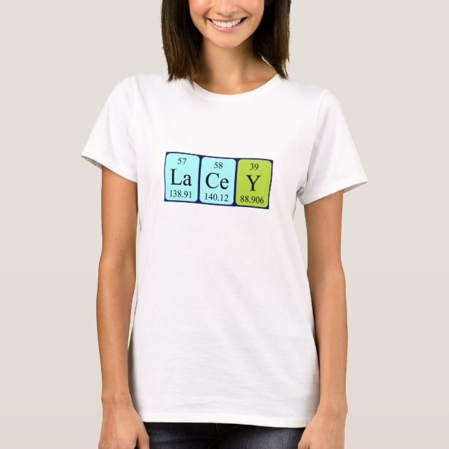 Lacey periodic table name shirt (Front)