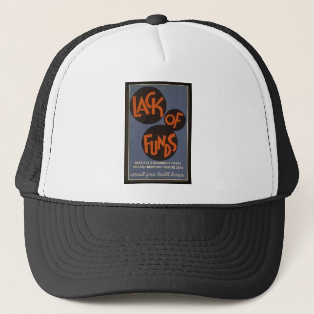 Lack Of Funds - 1939 Trucker Hat (Front)