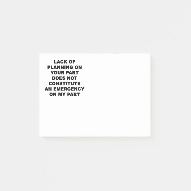 Lack of Planning Post-it Notes (Front)