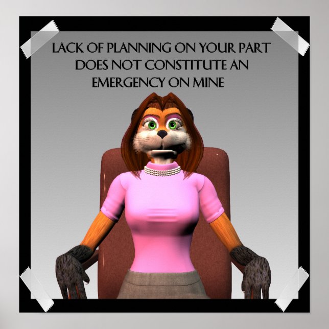 Lack of Planning Poster (Front)