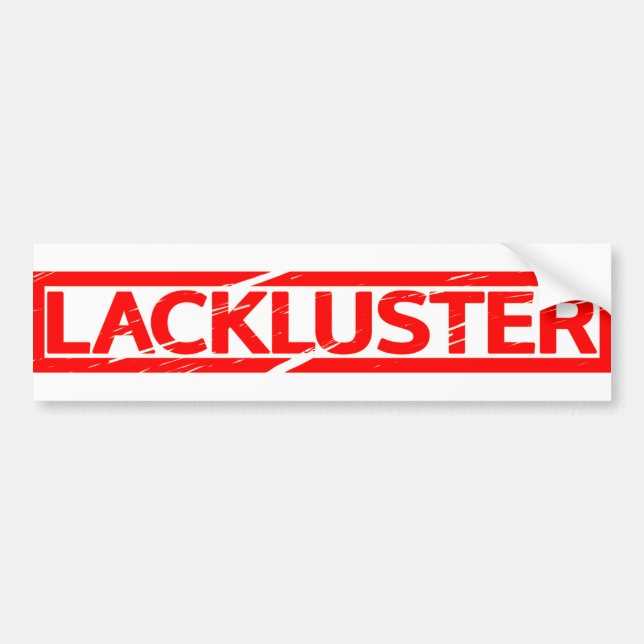 Lacklustre Stamp Bumper Sticker (Front)