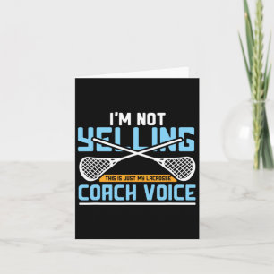 Lacrosse Coach Gift Lax Sticks Funny Coach Voice  Card