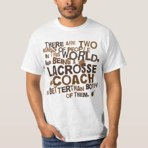 Lacrosse Coach Gift T-Shirt