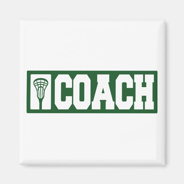 Lacrosse Coach - green Magnet (Front)