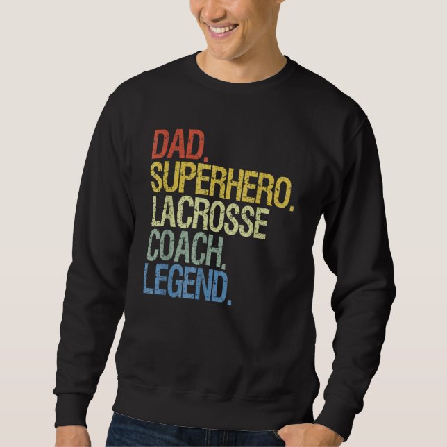Lacrosse Coach Sweatshirt (Front)