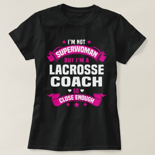 Lacrosse Coach T-Shirt (Design Front)