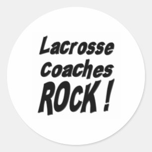 Lacrosse Coaches Rock! Sticker