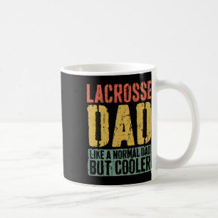 Lacrosse Dad Father's Day Lacrosse Dad Shirt Coffee Mug