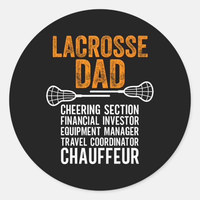 Lacrosse Dad Player Cheering Section Funny Father' Classic Round Sticker (Front)